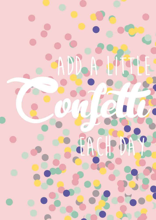 Ad a little confetti each day-Ansichtkaarten-Studio Inktvis-Studio Inktvis