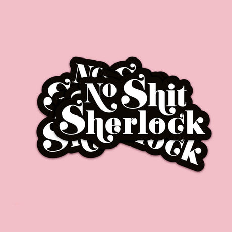 Sticker No shit Sherlock-Stickers-Studio Inktvis-Studio Inktvis